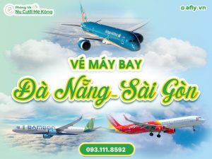 Vé máy bay Đà Nẵng Sài Gòn giá rẻ