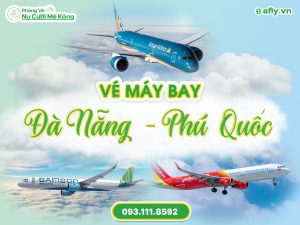 Vé máy bay Đà Nẵng Phú Quốc giá rẻ