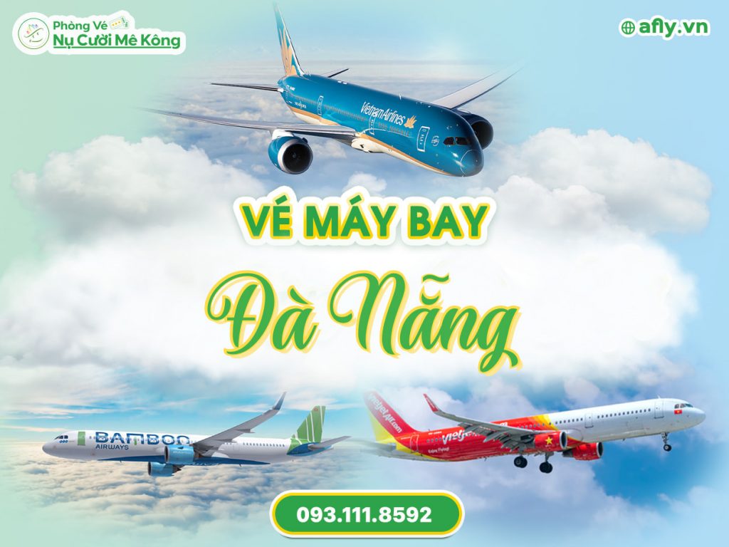 Vé máy bay đi Đà Nẵng giá rẻ