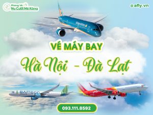 Vé máy bay Hà Nội Đà Lạt giá rẻ
