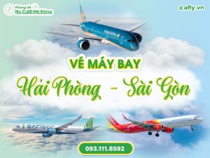 Vé máy bay Hải Phòng Sài Gòn giá rẻ