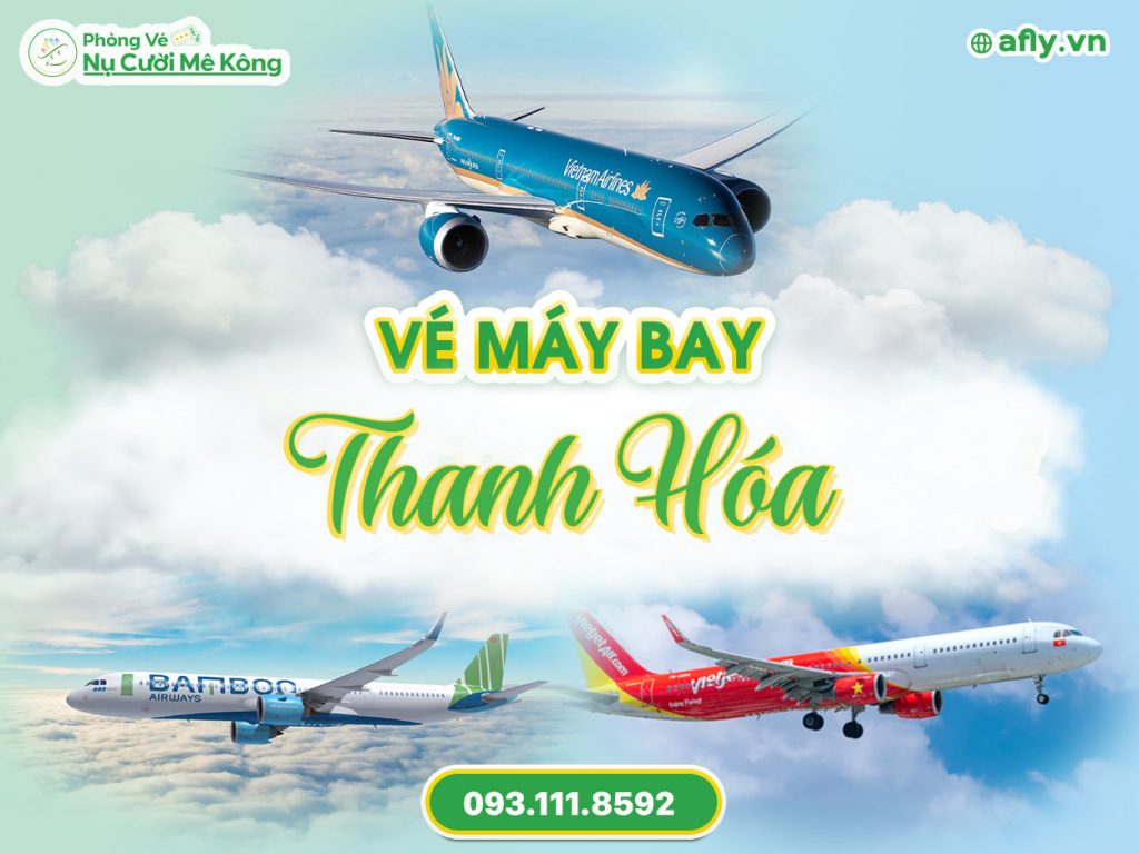 Vé máy bay đi Thanh Hóa giá rẻ