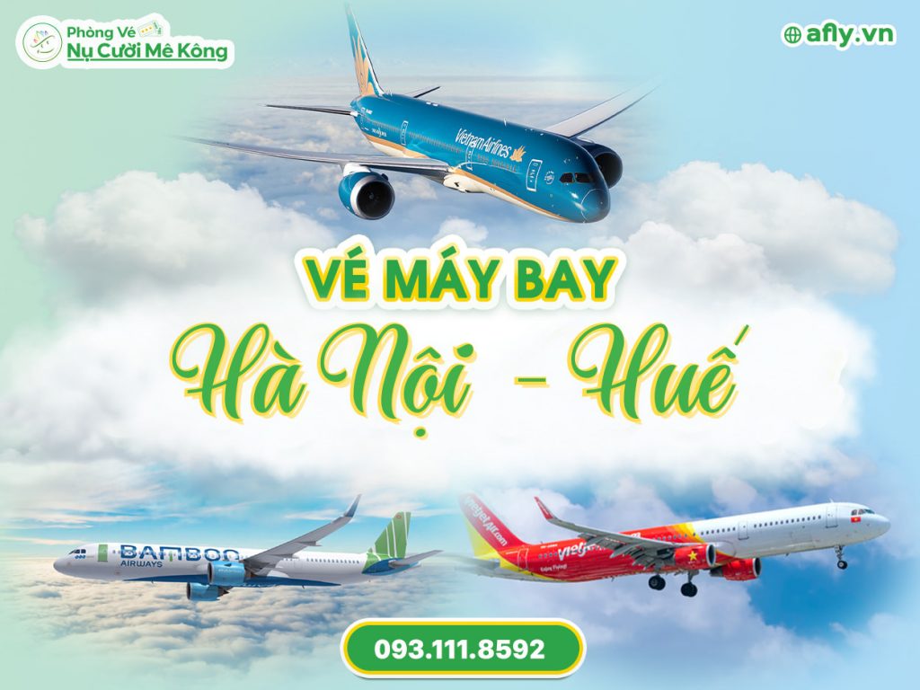 Vé máy bay Hà Nội Huế giá rẻ