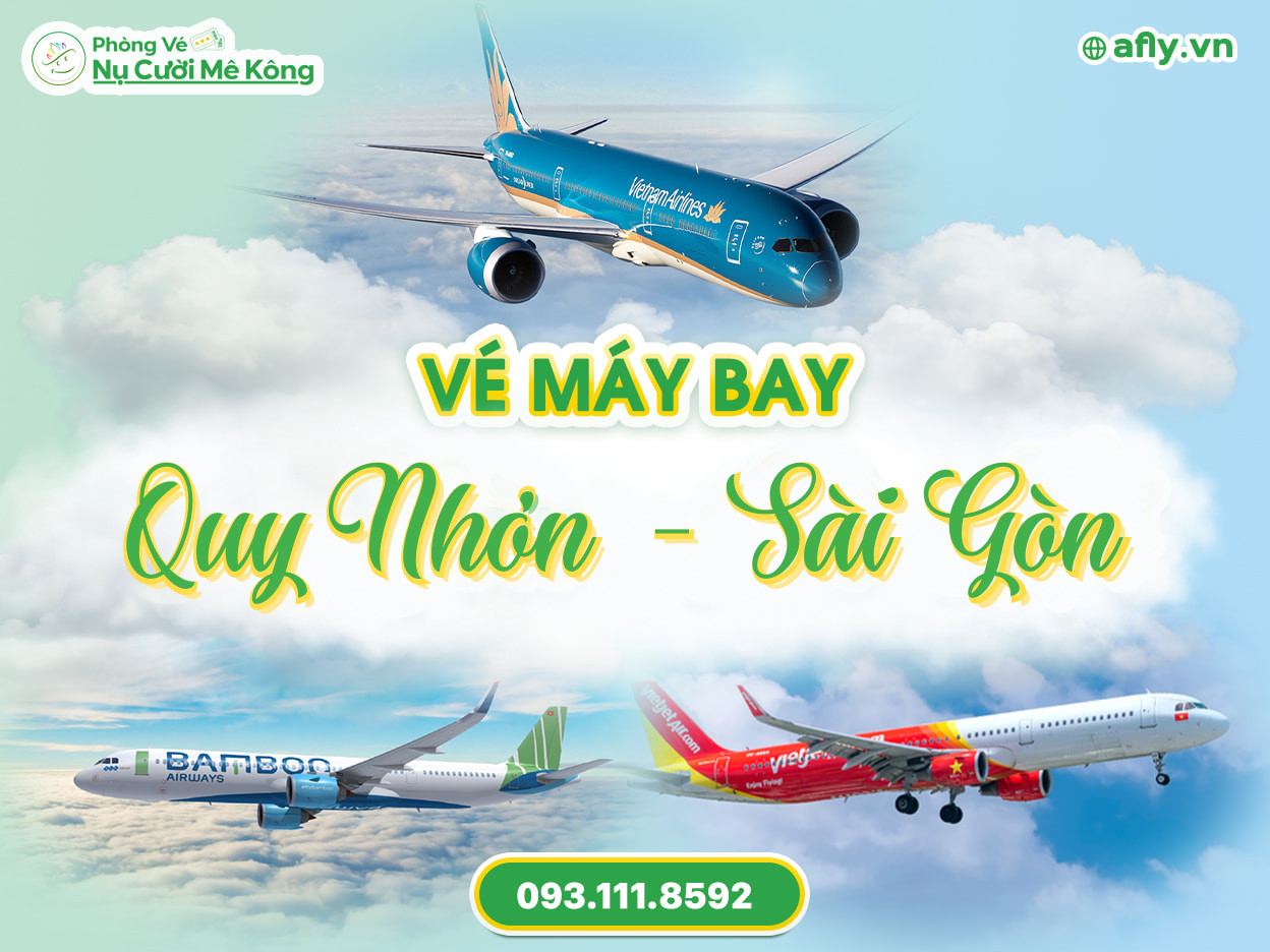Vé máy bay Quy Nhơn Sài Gòn giá rẻ