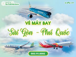 Vé máy bay Sài Gòn Phú Quốc giá rẻ