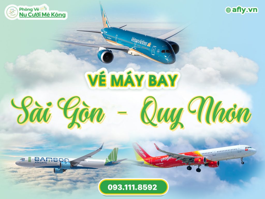 Vé máy bay Sài Gòn Quy Nhơn giá rẻ