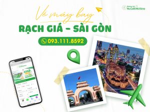 Vé máy bay Rạch Giá Sài Gòn giá rẻ
