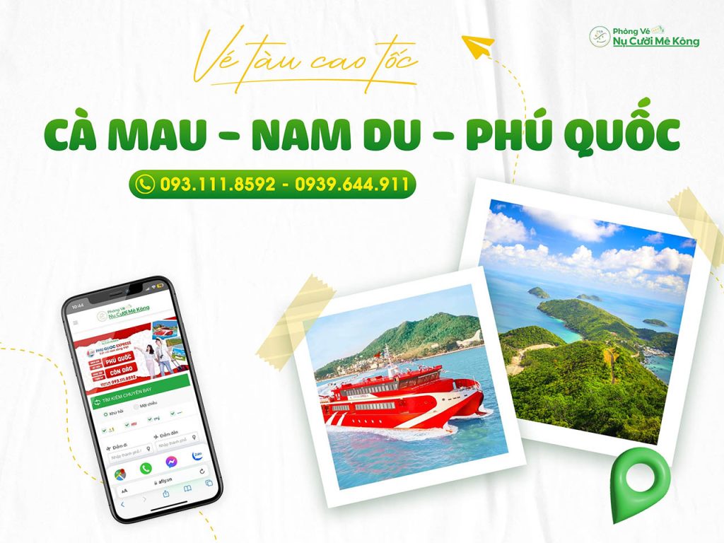 Vé tàu cao tốc Cà Mau Nam Du Phú Quốc giá rẻ